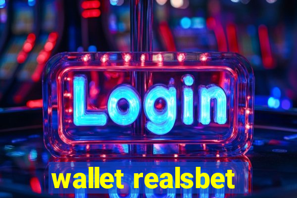 wallet realsbet